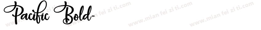 Pacific Bold字体转换